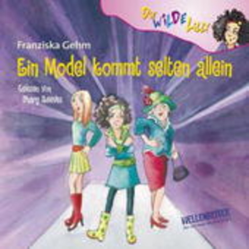 Sherry Reeves – Die Wilde Lilly 4 - Ein Model kommt selten allein