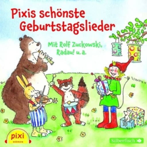 Diverse – Pixis schönste Geburtstagslieder