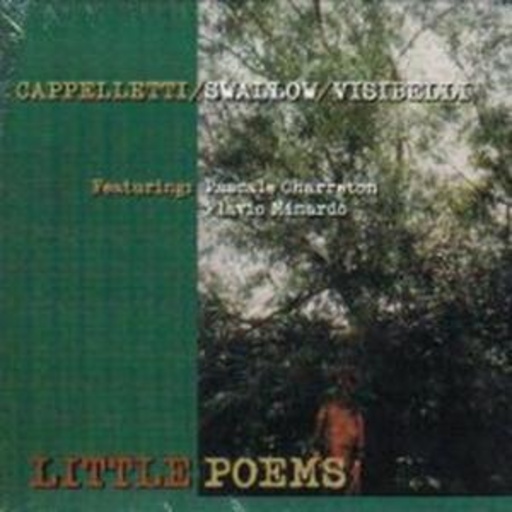 Capellitti/Swallow/Visibelli – Little Poems