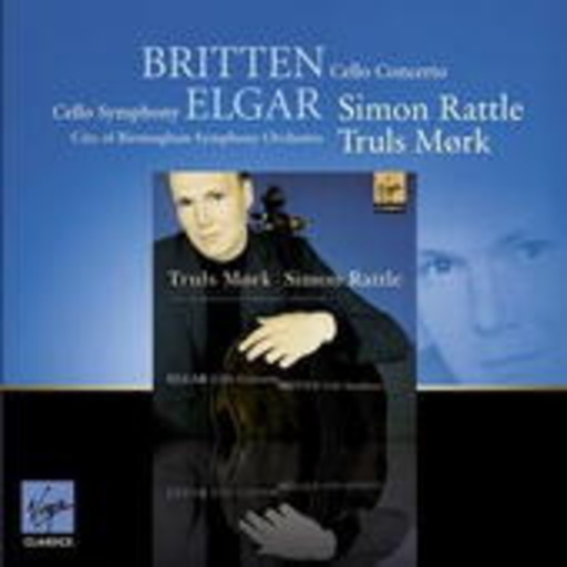 Truis Mork/Simon Rattle – Cello Concertos/Cello Symphony