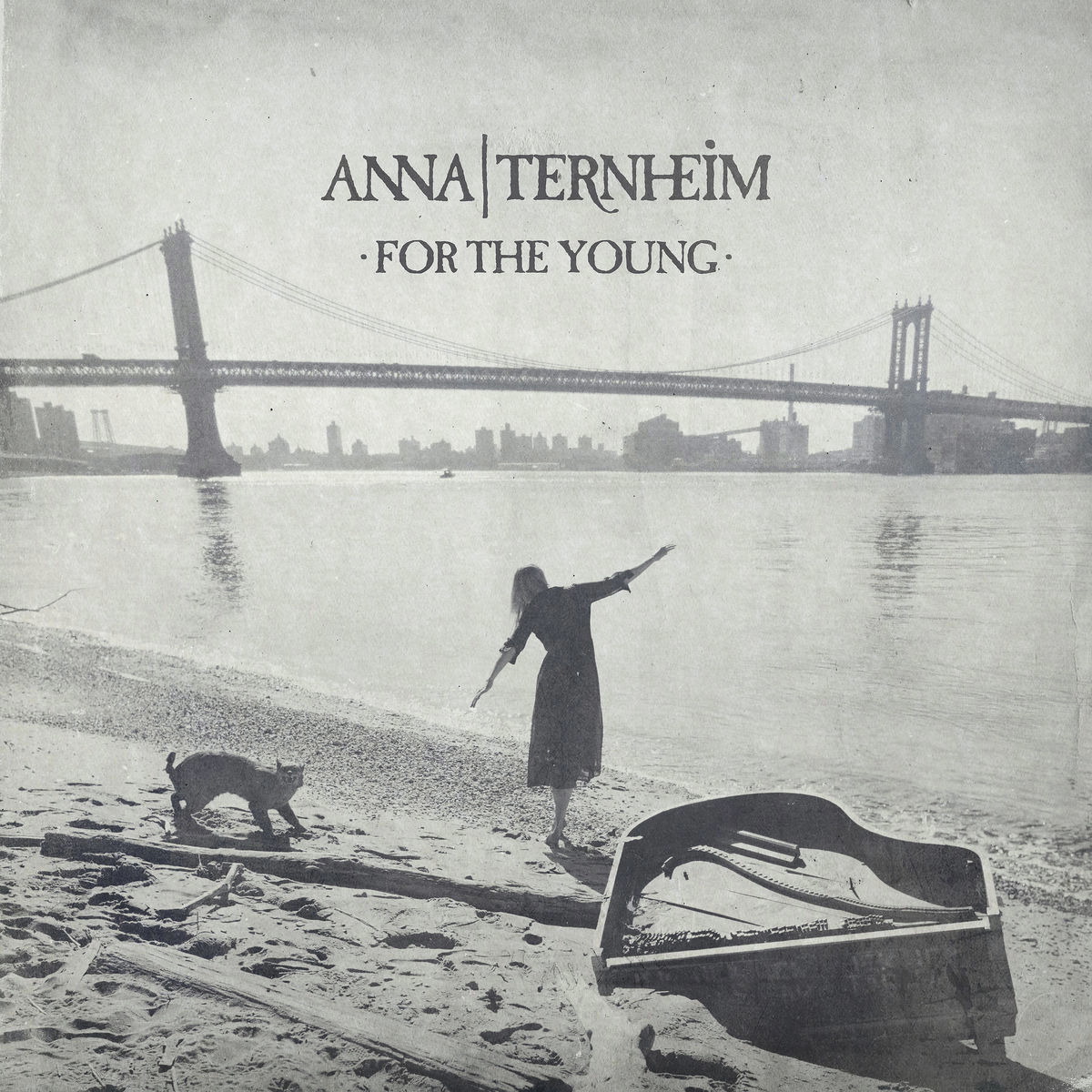 Anna Ternheim – For The Young