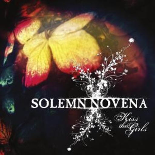 Solemn Novena – Kiss The Girls