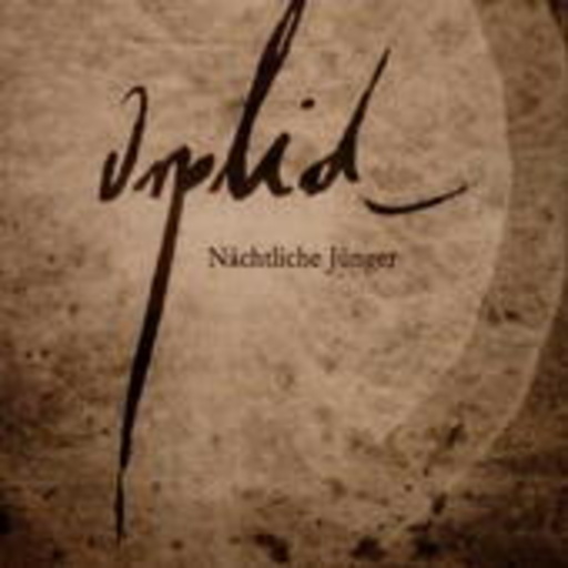 Orplid – Nächtliche Jünger