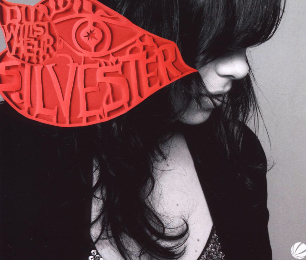 Silvester – Du willst mehr