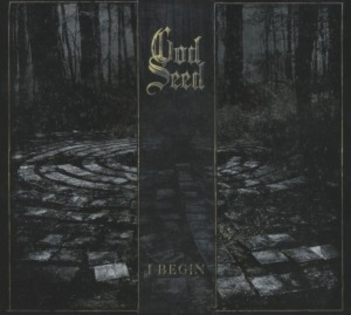 God Seed – I Begin