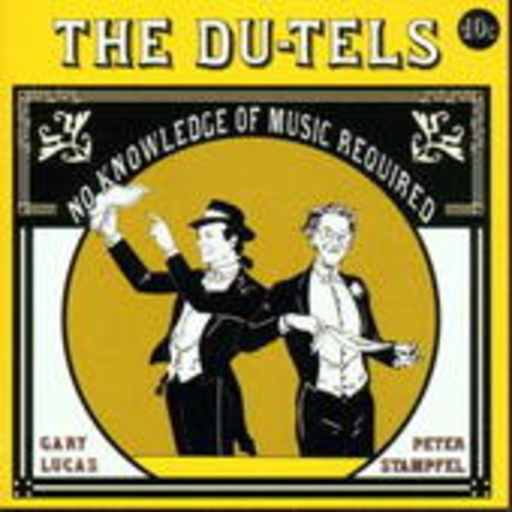 The Du-Tels – No Knowledge Of Music Required