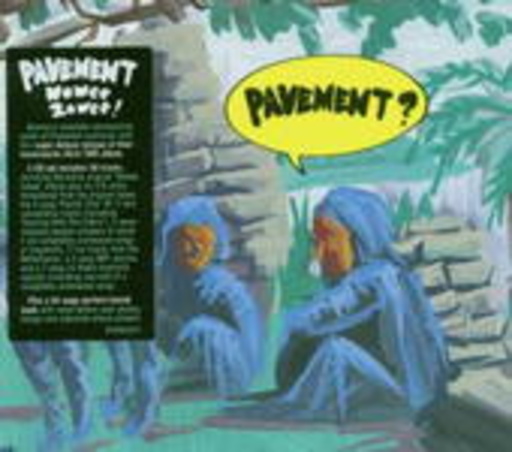 Pavement – Wowee Zowee: Sordid Sentinels Edition
