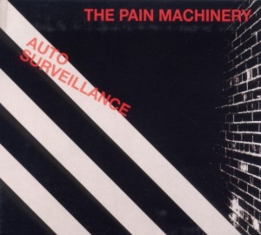 The Pain Machinery – Auto Serveillance