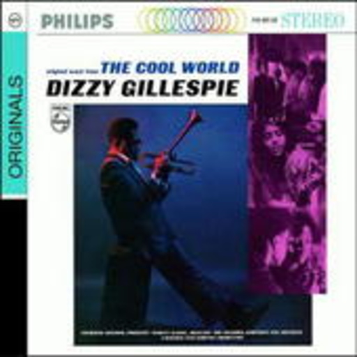 Dizzy Gillespie – The Cool World (Originals)
