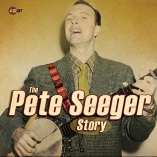 Pete Seeger – The Pete Seeger Story