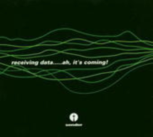 Diverse – Receiving Data .. Ah, It's Coming!