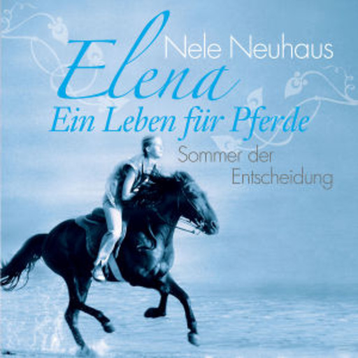 Nele Neuhaus – Elena - Sommer der Entscheidung (2)
