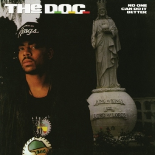 D.O.C. – No One Can Do It Better