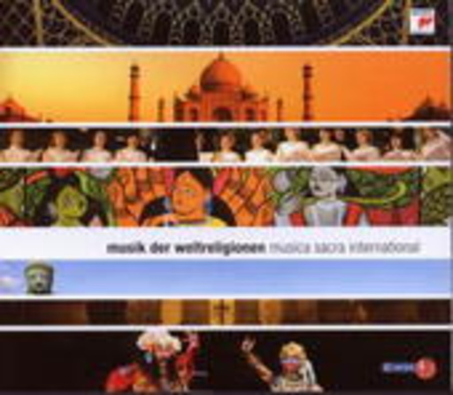 Diverse – Musica Sacra - Musik der Weltreligionen