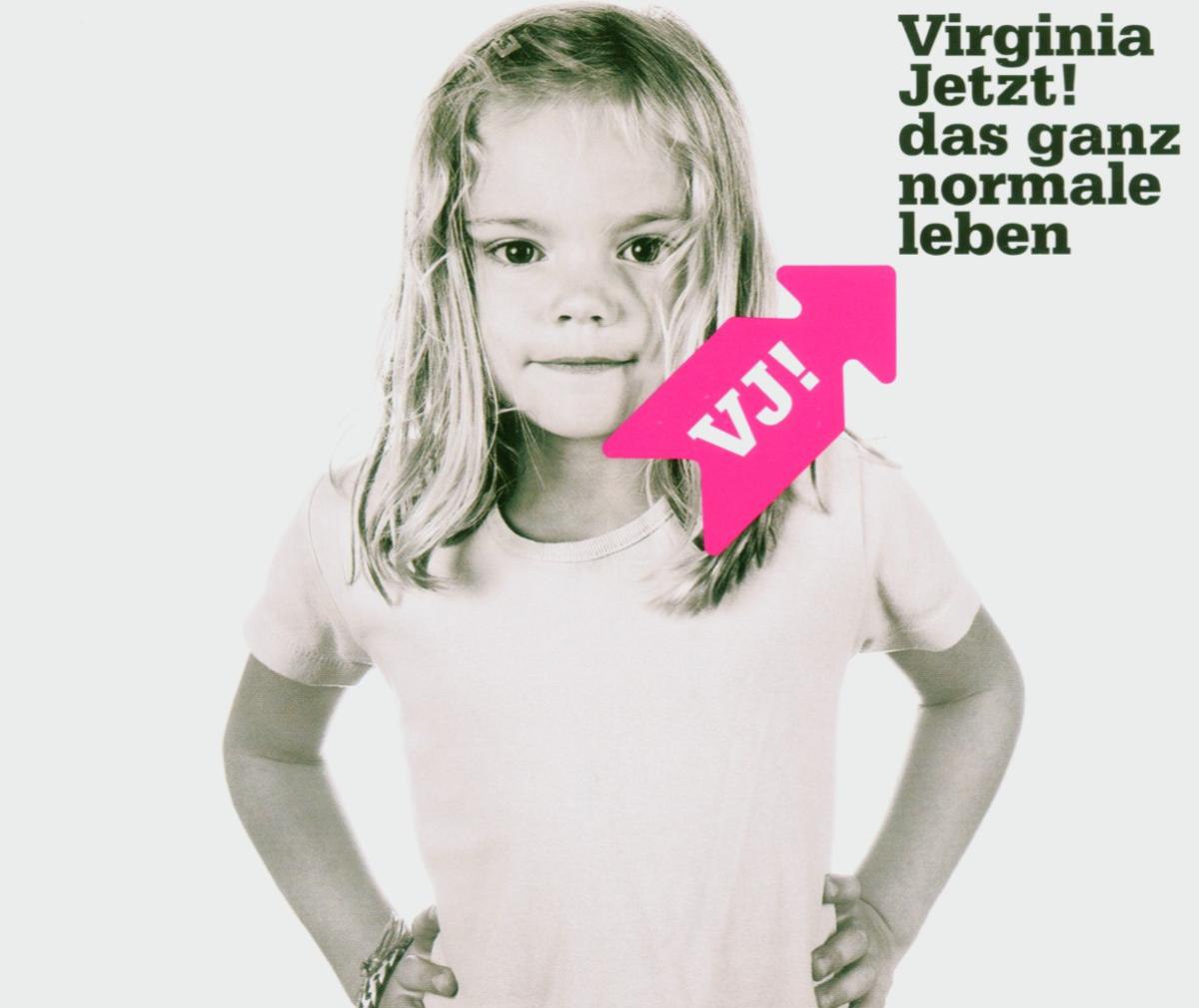 Virginia Jetzt! – Das ganz normale Leben
