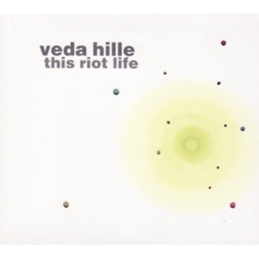 Veda Hille – This Riot Life