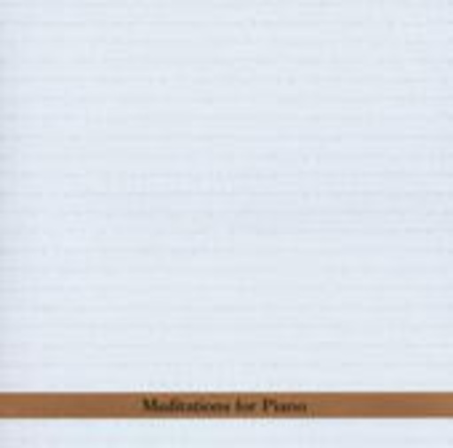 Borah Bergman – Meditations For Piano