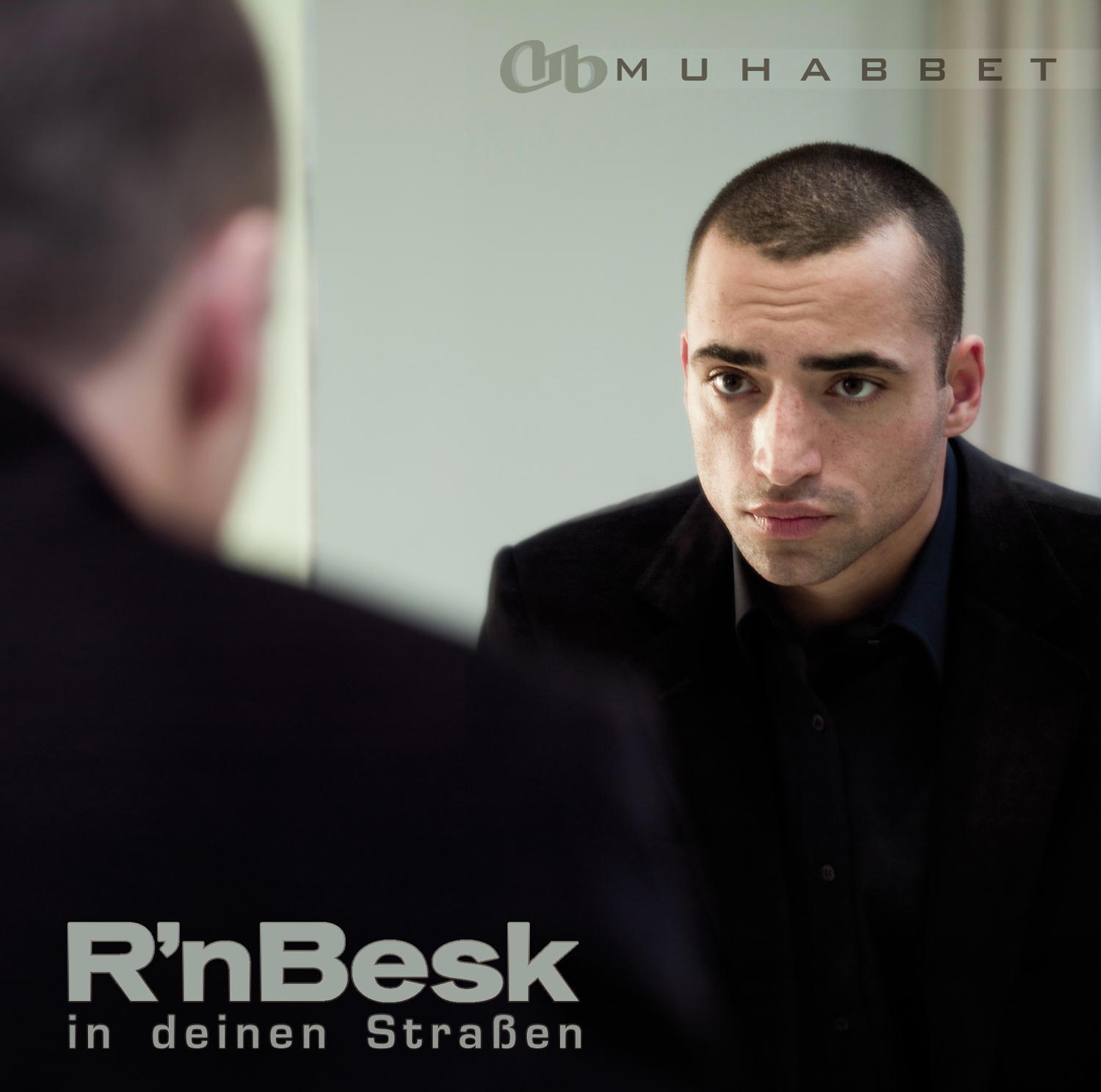 Muhabbet – In deinen Straßen
