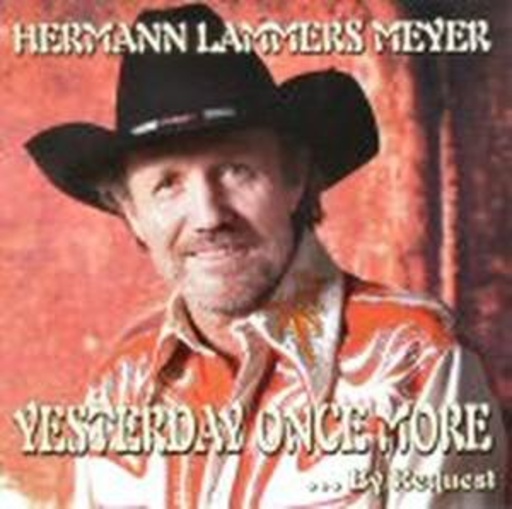 Hermann Lammers Meyer – Yesterday Once More