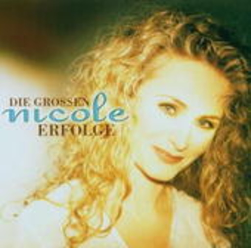 Nicole – Die großen Erfolge