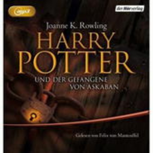 Felix von Mannteufel – Harry Potter und der Gefangene von Askarban (Ausgabe für Erwachsene)