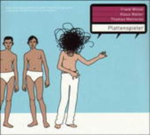 Frank Witzel/Klaus Walter/Thomas Meinecke – Plattenspieler