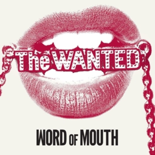 The Wanted – Word Of Mouth