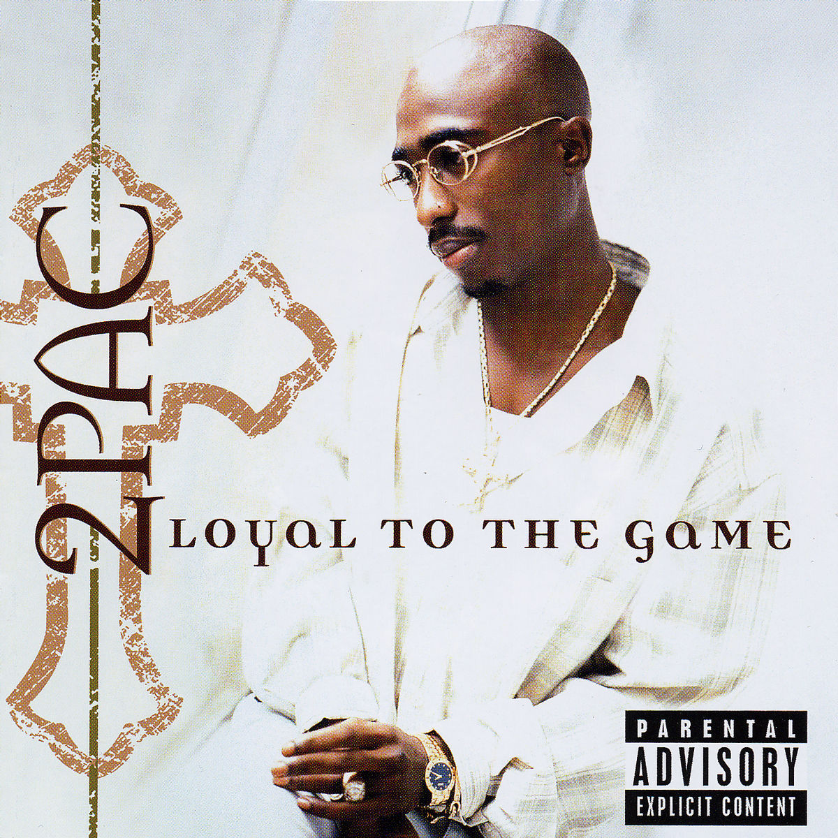 2Pac – Loyal To The Game