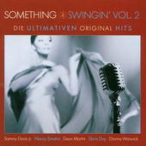Something Swingin‘ Vol. 2 – Die ultimativen Original Hits