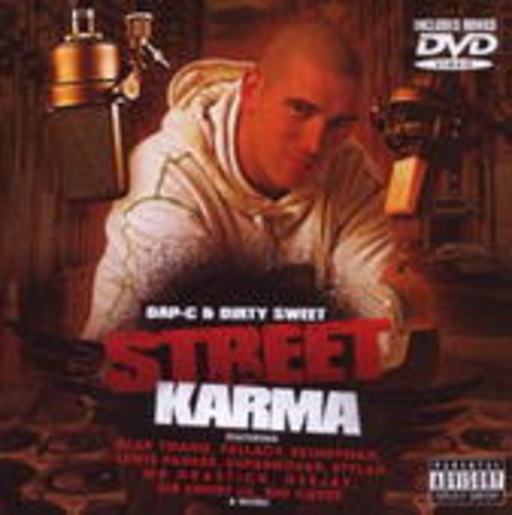 Dap-C & Dirty Sweet – Street Karma
