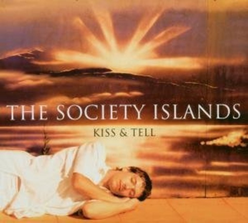 The Islands Society – Kiss & Tell
