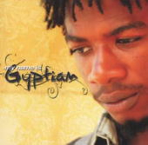 Gyptian – My Name Is Gyptian