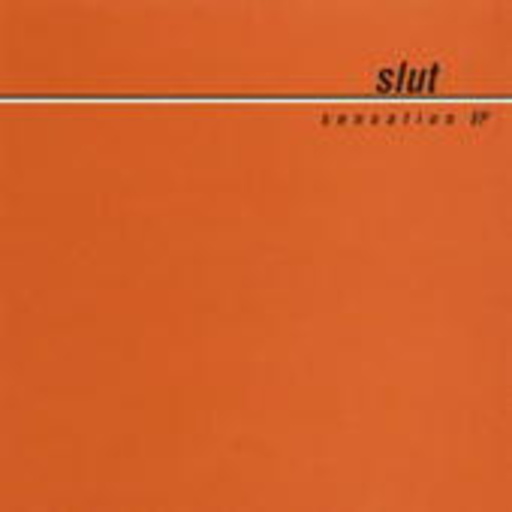Slut – Sensation EP