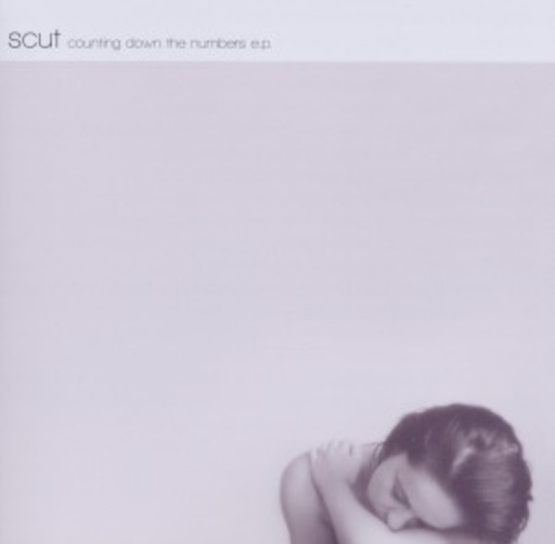 Scut – Counting Down The Numbers E.P.