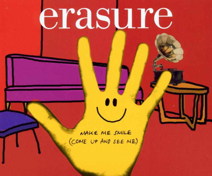 Erasure – Make Me Smile (Come Up And See Me)