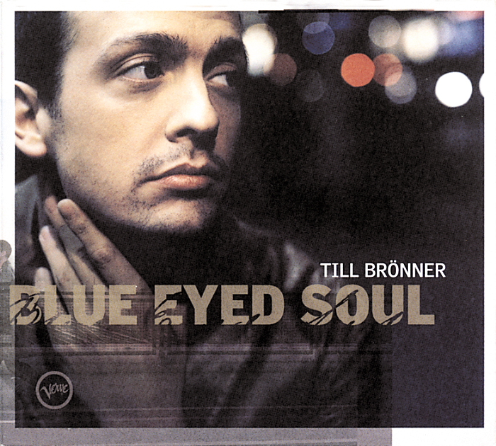Till Brönner – Blue Eyed Soul