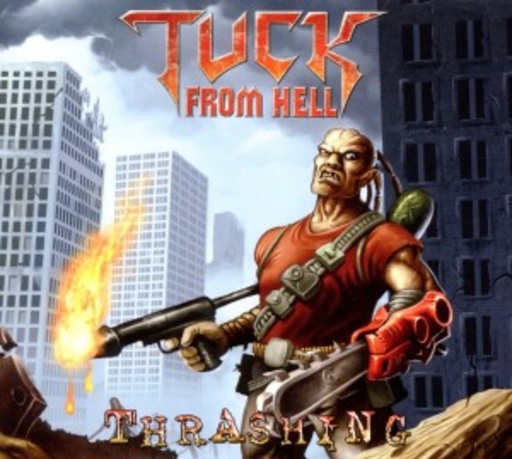Tuck From Hell – Thrashing