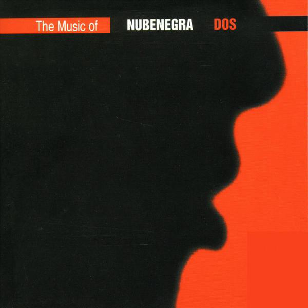 Diverse – The Music Of Nubenegra Dos
