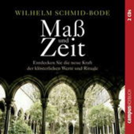Wilhelm Schmid-Bode – Maß und Zeit
