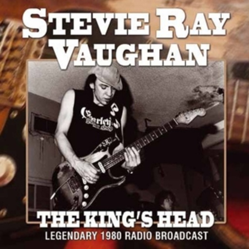 Stevie Ray Vaughan – The King's Head