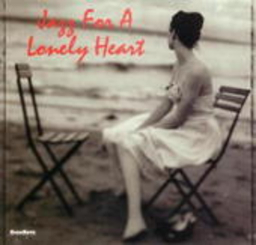 Diverse – Jazz For A Lonely Heart