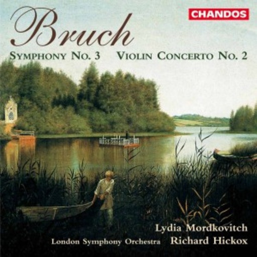 Lydia Mordkovitch/London Symphony Orchestra – Symphony No. 3/Violin Concerto No. 2