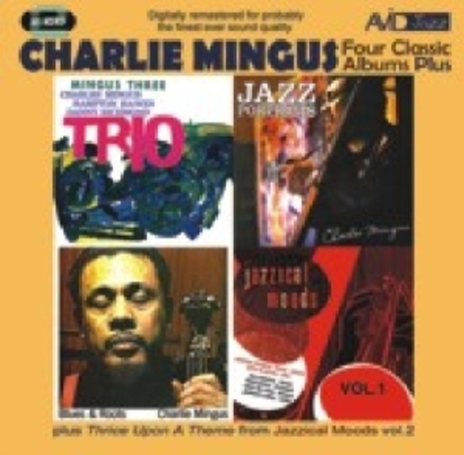 Charles Mingus – 4 Classic Albums