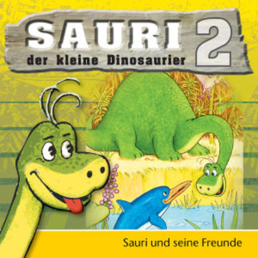 Diverse – Sauri der kleine Dinosaurier (2) - Sauri und seine Freunde