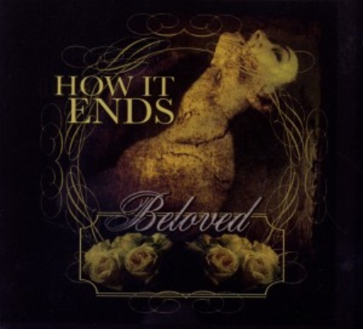 How It Ends – Beloved
