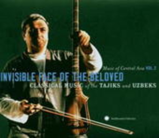 Diverse – Invisible Face Of The Beloved - Music Of Central Asia Vol. 2