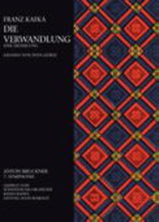 Sven Görtz – Die Verwandlung / Bruckner: 7.Symphony