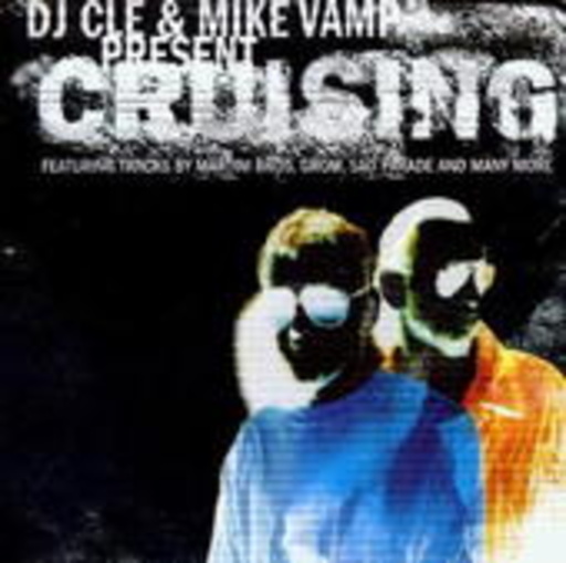 Diverse – DJ Cle & Mike Vamp present Cruising
