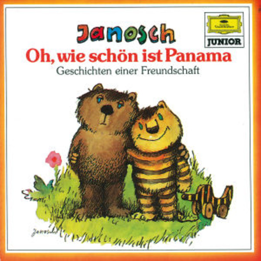Janosch – Oh, wie schön ist Panama