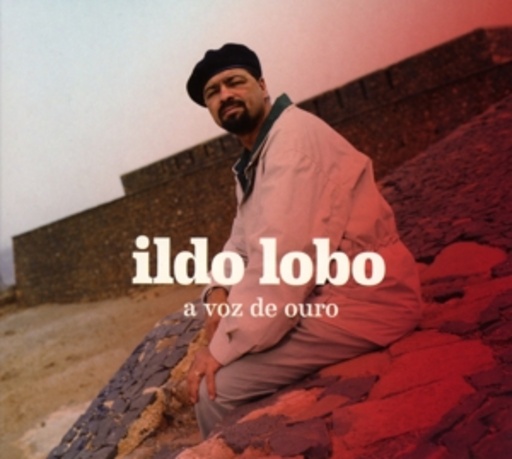 Ildo Lobo – A Voz De Ouro